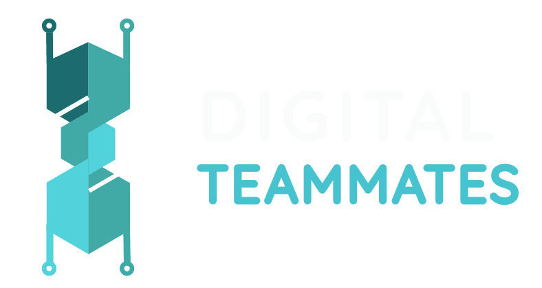 Digital Teammates